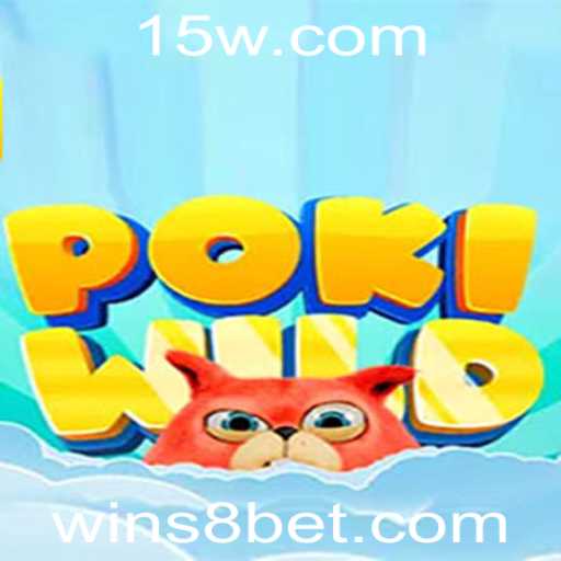 Explorando o Mundo do Jogo PokiWild com s8bet